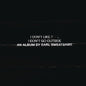 Earl Sweatshirt/I Don't Like Shit, I Don't Go Outside [CD]