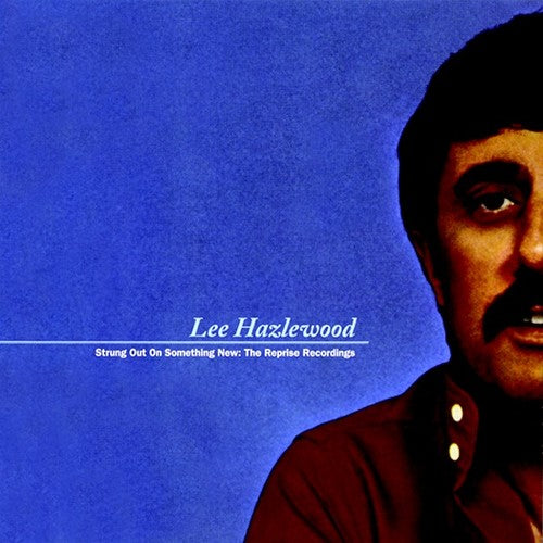 Hazlewood, Lee/Strung Out On Something New: The Reprise Recording [CD]