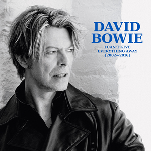 Bowie, David/I Can't Give Everything Away: 2002 - 2016 (13CD Box) [CD]