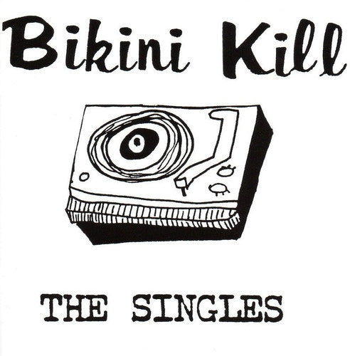 Bikini Kill/The Singles [CD]
