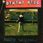 Bikini Kill/Pussy Whipped [CD]