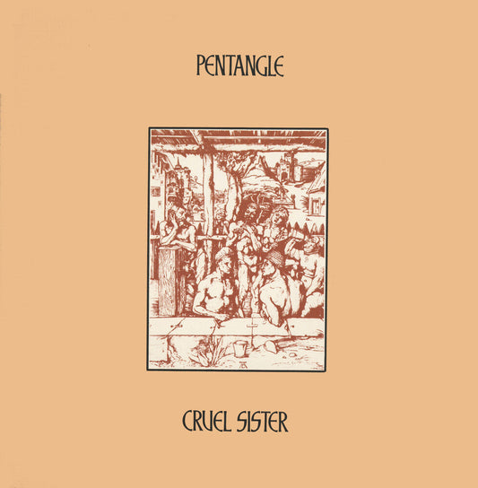 Pentangle/Cruel Sister [LP]