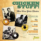 Various Artists/Chicken Stuff! More Texas Guitar Blasters [CD]