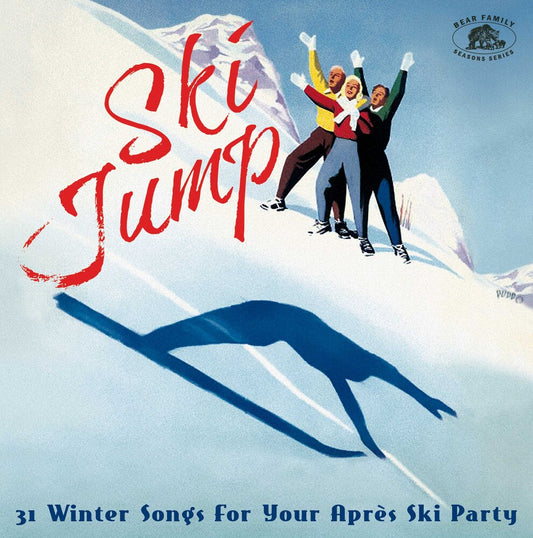 Various Artists/Ski Jump: 31 Winter Songs For Your Apres Ski Party [CD]