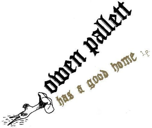Pallett, Owen/Has A Good Home [LP]