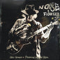 Young, Neil & Promise Of The Real/Noise And Flowers [LP]