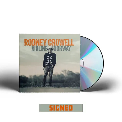 Crowell, Rodney/Airline Highway (Signed Indie Exclusive) [CD]