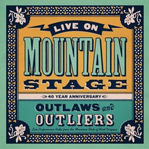 Various Artists/Live On Mountain Stage: Outlaws & Outliers [CD]
