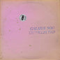 Galaxie 500/Uncollected Noise New York '88-'90 (Coloured Vinyl) [LP]
