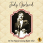 Garland, Judy/Judy At The Palace Closing Night 1952 [CD]