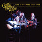 Crosby, Stills, Nash & Young/Live At The Fillmore East, 1969 [CD]