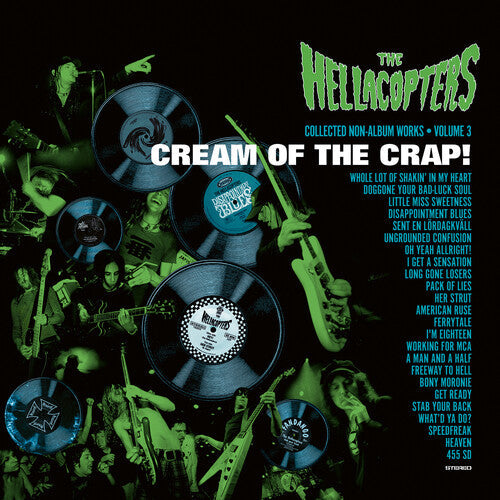 Hellacopters, The/Cream Of The Crap! Collected Non-Album Works Volume 3 [CD]