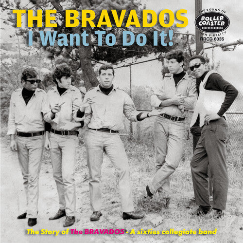 The Bravados/I Want To Do It!: The Story Of The Bravdaos, A 60s Collegiate Rock Band (2CD) [CD]