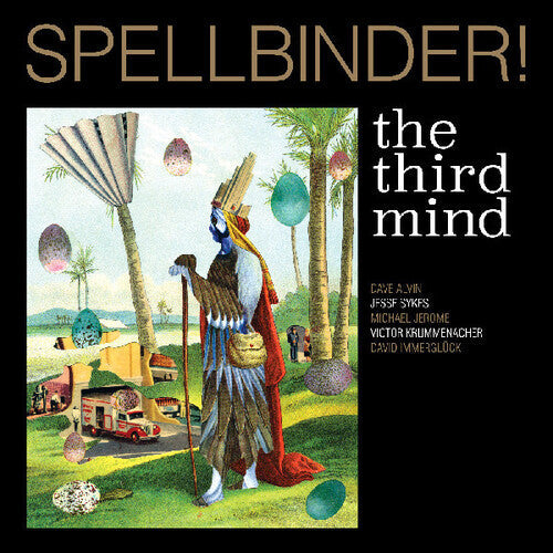 Third Mind, The/Spellbinder! [CD]