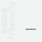 Charlatans/Some Friendly (35th Anniversary 2CD) [CD]