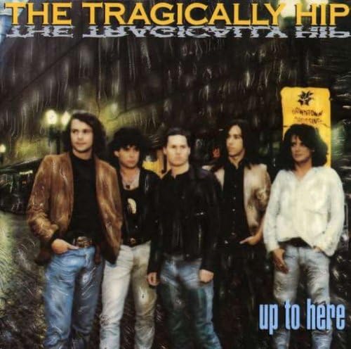 Tragically Hip/Up To Here [CD]