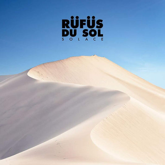 Rufus Du Sol/Solace [LP]