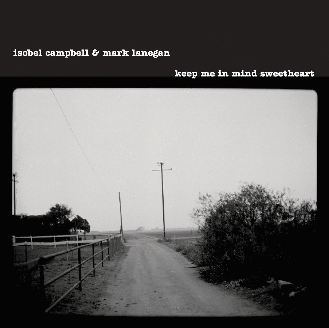 Campbell, Isolbel & Mark Lanegan/Keep Me In Mind Sweetheart [LP]