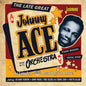 Ace, Johnny/The Complete Duke Recordings and More 1952-1958 [CD]