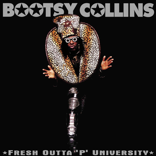Collins, Bootsy/Fresh Outta 'P' University (2025 Remaster) [CD]