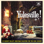 Various Artists/Yulesville! [CD]