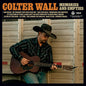 Wall, Colter/Memories And Empties [CD]
