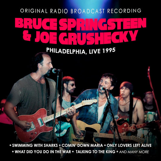 Bruce Springsteen & Joe Grushecky/Philadelphia, Live 1995 [CD]