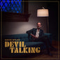 Myles, David/Devil Talking [CD]