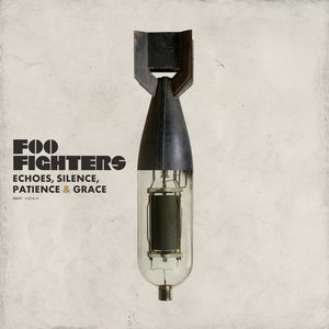 Foo Fighters/Echoes, Silence, Patience & Grace [CD]