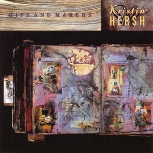 Hersh, Kristen/Hips & Makers (2LP 30th Ann. Green Vinyl) [LP]