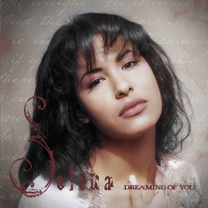 Selena/Dreaming Of You (30th Anniversary) [CD]