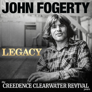 Fogerty, John/Legacy: The Creedence Clearwater Revival Years [CD]