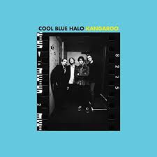 Cool Blue Halo/Kangaroo [CD]